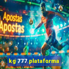 kg 777 plataforma